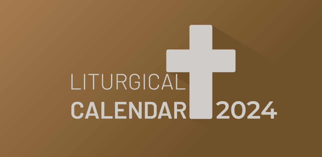 Liturgical Calendar 2024 Paemark Designers